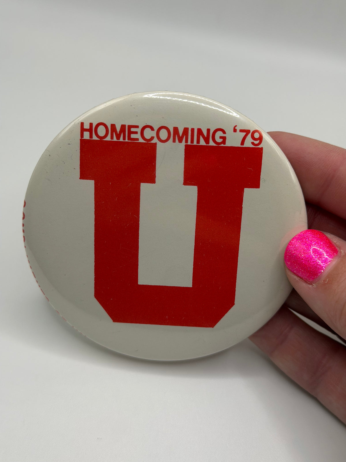 Vintage 70s University of Utah "homecoming '79" pinback button